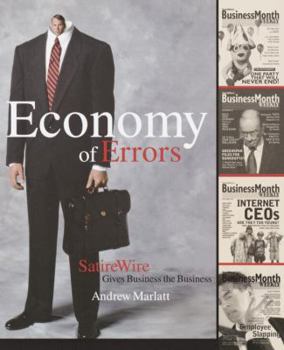 Paperback Economy of Errors: SatireWire Gives Business the Business Book