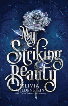 My Striking Beauty: a Cinderella retelling (Wicked Retellings)