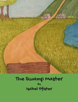 Paperback The Swamp Master Book