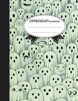 Paperback Composition Notebook, 8.5 x 11, 110 pages: Ghost Halloween: (School Notebooks) Book