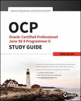 Paperback OCP: Oracle Certified Professional Java Se 8 Programmer II Study Guide: Exam 1Z0-809 Book