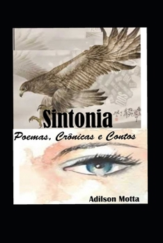 Paperback Sintonia - Poemas, Crônicas E Contos [Portuguese] Book