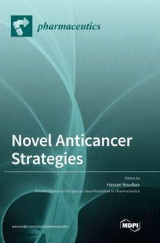Hardcover Novel Anticancer Strategies Book
