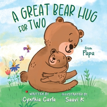 Paperback A Great Bear Hug for Two, From Papa Book