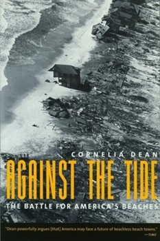 Hardcover Against the Tide: The Battle for America's Beaches Book