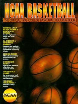 Ncaa Basketball: The Official 1996 College Basketball Records Book (Ncaa Mens Basketball Records)