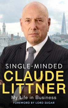 Paperback Single-Minded: My Life in Business Book