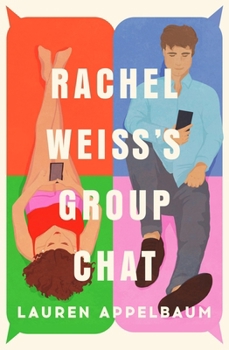 Paperback Rachel Weiss's Group Chat Book