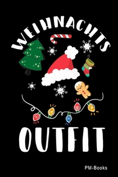 Paperback Weihnachtsoutfit: Liniertes A5 Notizbuch oder Heft f?r Sch?ler, Studenten und Erwachsene [German] Book
