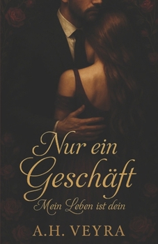 Paperback Nur ein Geschäft: Mein Leben ist dein [German] Book