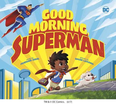 Hardcover Good Morning, Superman! Book