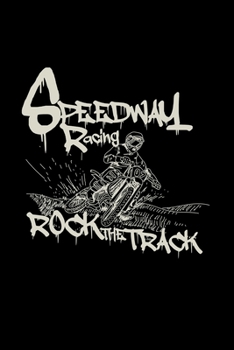 Paperback Speedway racing rock the track: 6x9 Speedway - dotgrid - dot grid paper - notebook - notes Book