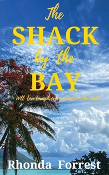 Paperback The Shack by the Bay Book