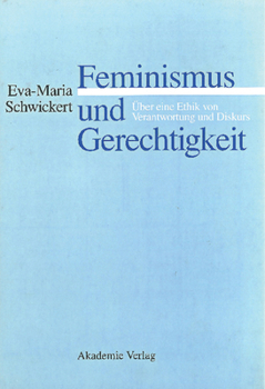Hardcover Feminismus und Gerechtigkeit [German] Book