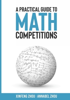 Paperback A Practical Guide To Math Competitions Book