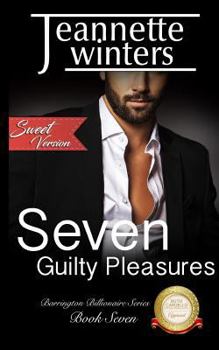 Paperback Seven Guilty Pleasures - Sweet Version Book