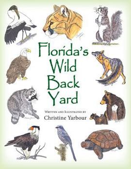 Paperback Florida's Wild Back Yard Book