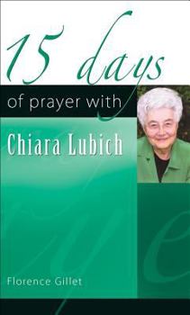 Paperback 15 Days of Prayer with Chiara Lubich Book