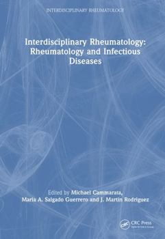 Hardcover Interdisciplinary Rheumatology: Rheumatology and Infectious Diseases Book