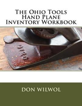 Paperback The Ohio Tools Hand Plane Inventory Workbook Book