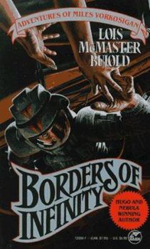 Borders of Infinity - Book  of the Vorkosigan Saga (Publication Order)