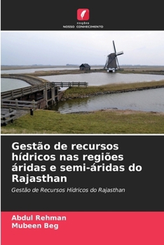 Paperback Gestão de recursos hídricos nas regiões áridas e semi-áridas do Rajasthan [Portuguese] Book