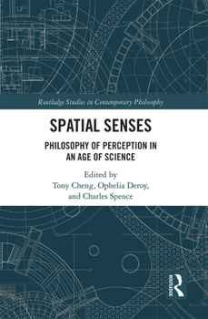 Paperback Spatial Senses: Philosophy of Perception in an Age of Science Book