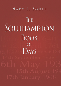 Hardcover The Southampton Book of Days Book