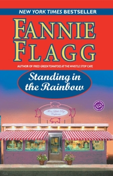 Standing in the Rainbow - Book #2 of the Elmwood Springs