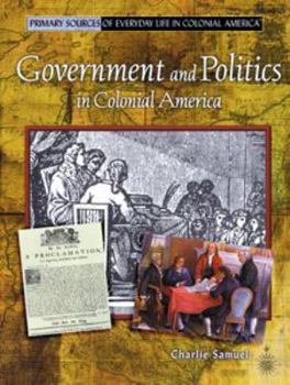 Library Binding Government and Politics in Colonial America Book