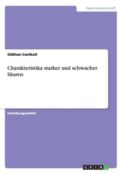 Paperback Charakteristika starker und schwacher Säuren [German] Book