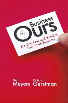 Perfect Paperback Business Ours by Herb Meyers and Richard Gerstman Book