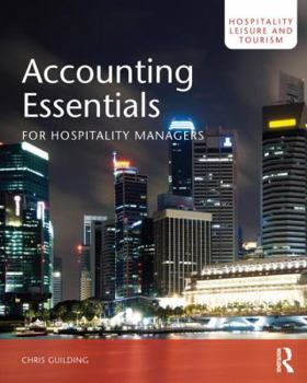 Paperback Accounting Essentials for Hospitality Managers (Hospitality, Leisure and Tourism) Book