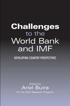 Paperback Challenges to the World Bank and IMF: Developing Country Perspectives Book