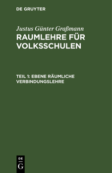 Ebene R�umliche Verbindungslehre: Aus: Raumlehre F�r Volksschulen, Theil 1