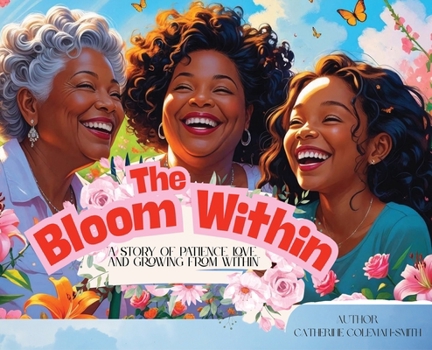 Hardcover The Bloom Within Book