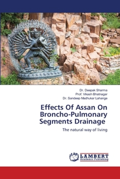 Paperback Effects Of Assan On Broncho-Pulmonary Segments Drainage Book