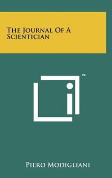 Hardcover The Journal of a Scientician Book