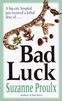Bad Luck - Book #2 of the Victoria Lucci