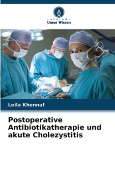 Paperback Postoperative Antibiotikatherapie und akute Cholezystitis [German] Book