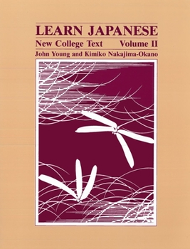 Paperback Learn Japanese: New College Text -- Volume II Book