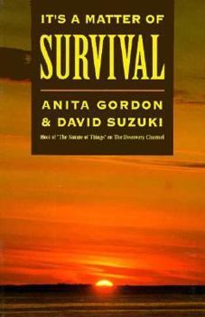 Paperback It's a Matter of Survival Book