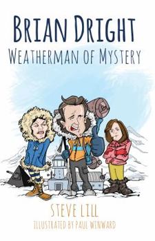 Paperback Brian Dright: Weatherman of Mystery Book