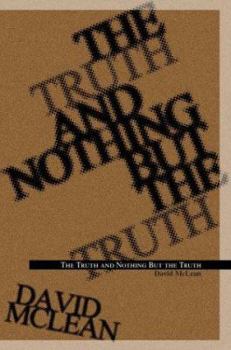 Paperback The Truth and Nothing But the Truth Book