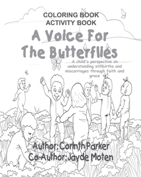 Paperback A Voice For The Butterflies: Coloring/Activity Book