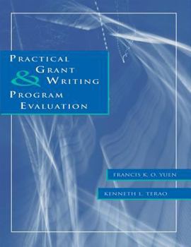 Paperback Practical Grant Writing and Program Evaluation Book