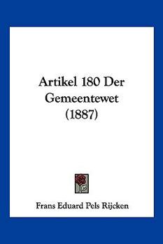 Paperback Artikel 180 Der Gemeentewet (1887) [Chinese] Book