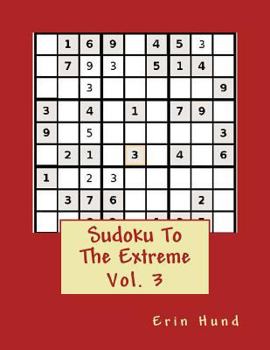 Paperback Sudoku To The Extreme Vol. 3 Book