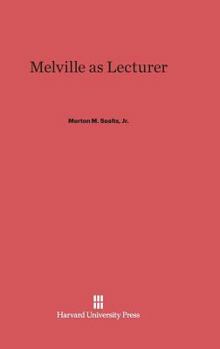 Hardcover Melville as Lecturer Book