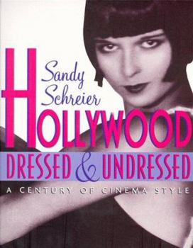Paperback Hollywood Dressed & Undressed: A Century of Cinema Style Book